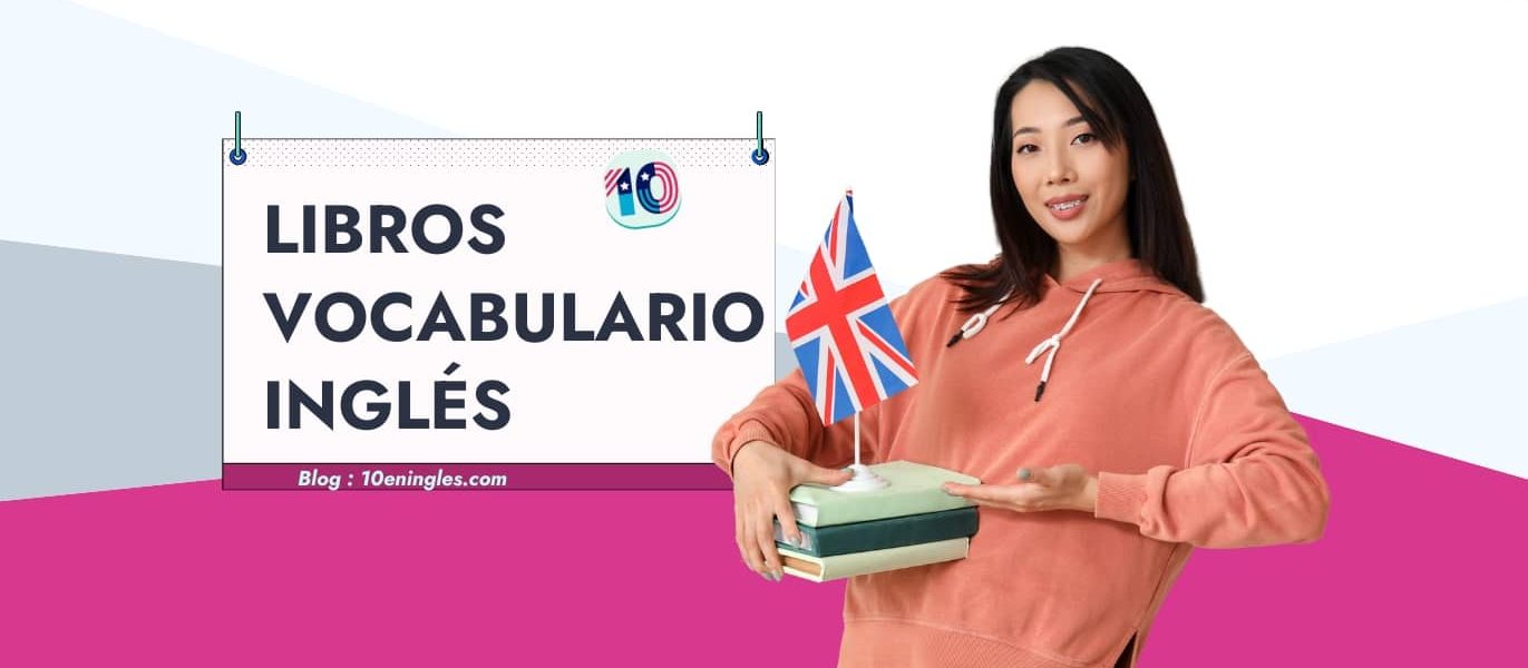 Mejores Libros Para Aprender Vocabulario en Inglés Revisión Detallada