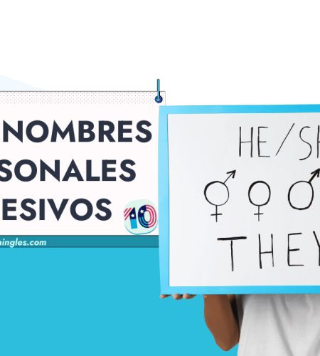 Pronombres Personales y Posesivos en Inglés