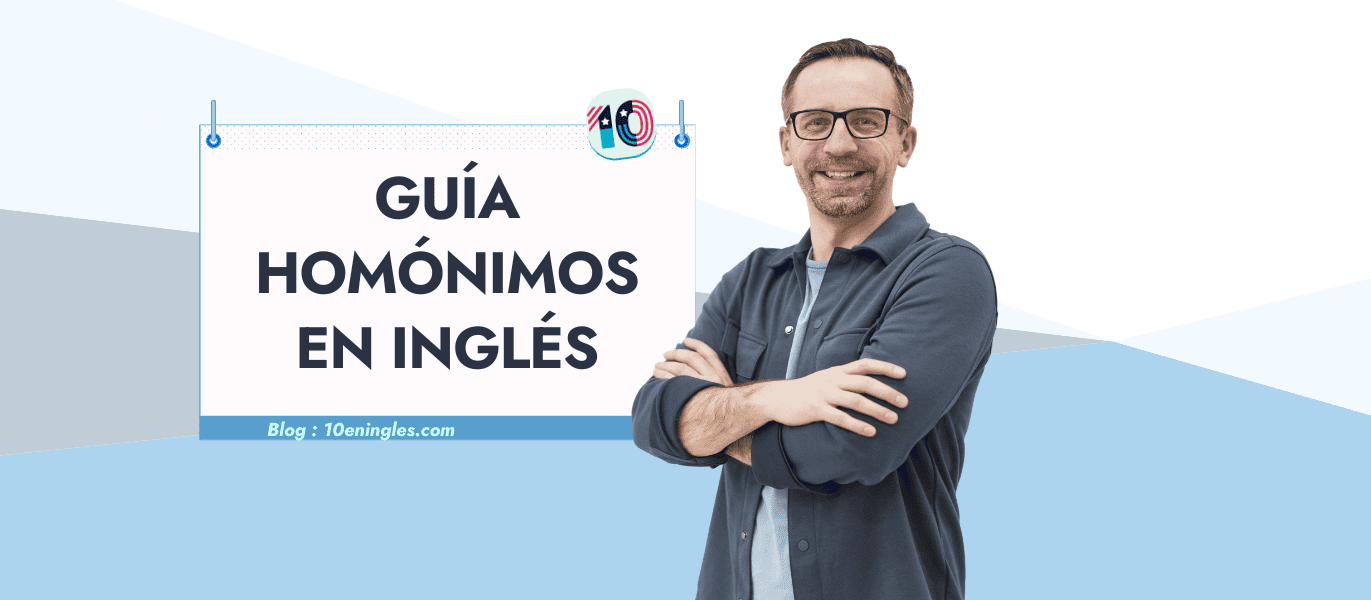 Guía de Homónimos en Inglés con PDF para descargar
