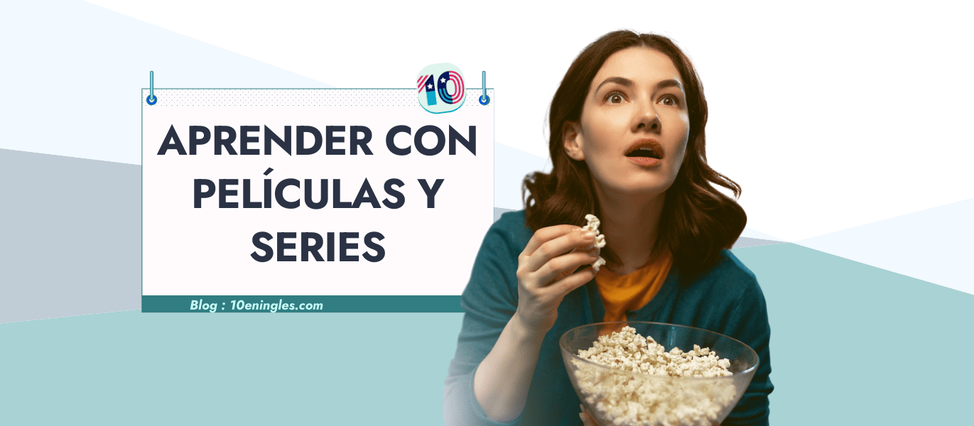 Mujer viendo una película y comiendo palomitas, con un texto que indica cómo aprender inglés con películas y series.