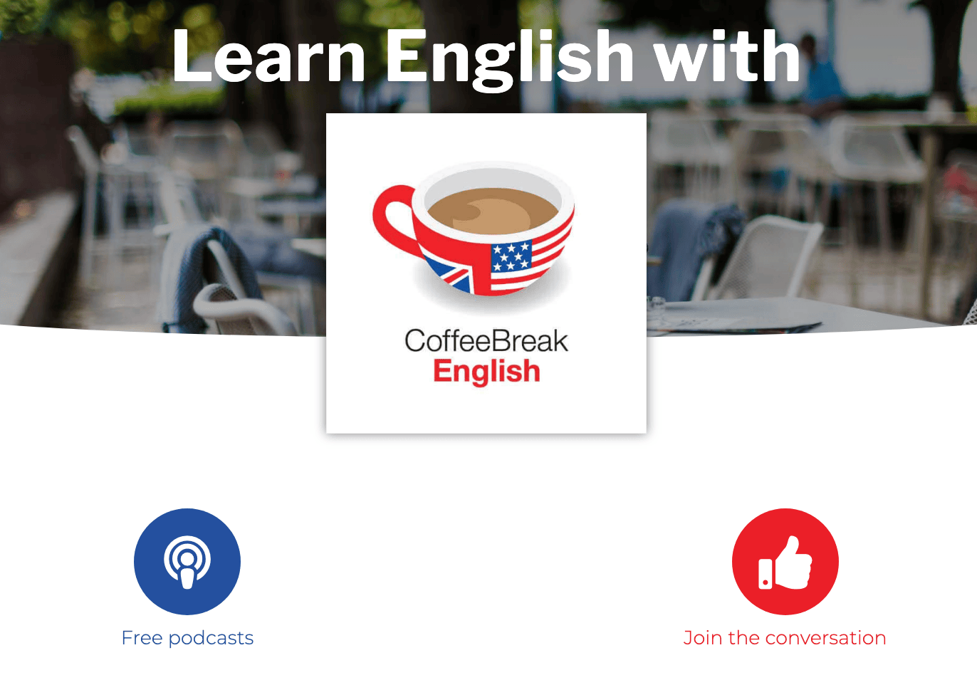 Logotipo de Coffee Break English con una taza de café con las banderas de Reino Unido y Estados Unidos, junto con iconos de podcasts y redes sociales.