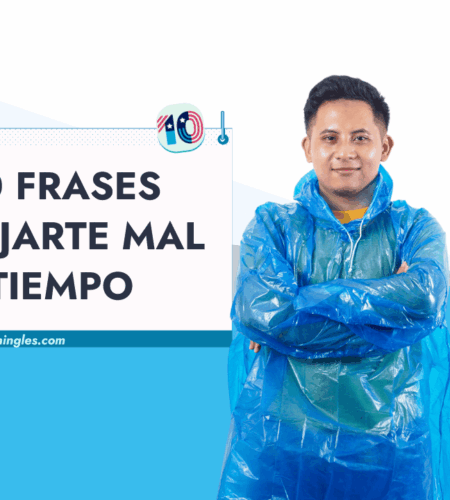 10 Maneras de Quejarte del Mal Tiempo en Inglés