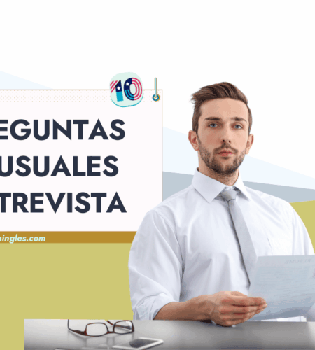 10 Preguntas Inusuales (Inglés) que Puedes Escuchar en una Entrevista de Trabajo