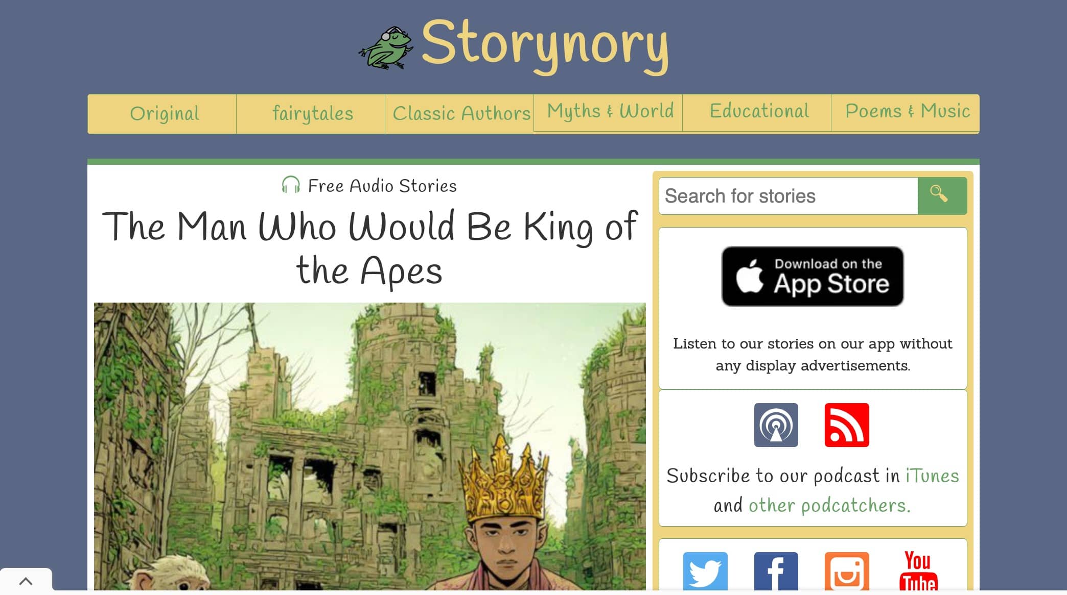 Captura de pantalla de Storynory mostrando una historia de audio titulada "The Man Who Would Be King of the Apes", con opciones para escuchar online, descargar la app y suscribirse al podcast.