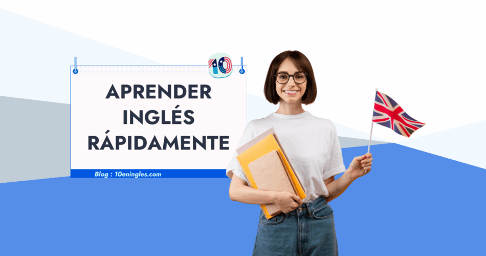 Una mujer joven y sonriente sosteniendo libros y una pequeña bandera del Reino Unido, con el texto "APRENDER INGLÉS RÁPIDAMENTE".