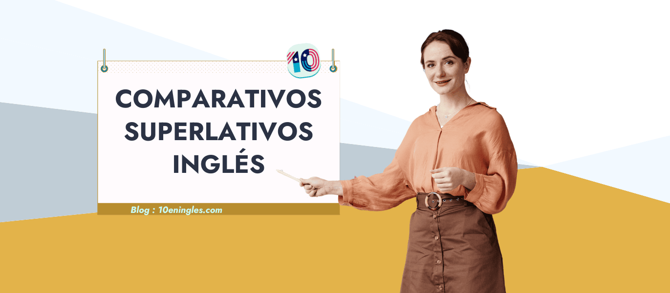 Profesora explicando comparativos y superlativos en inglés.