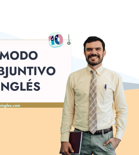 Modo Subjuntivo en Inglés: Guía Completa del Subjunctive Mood