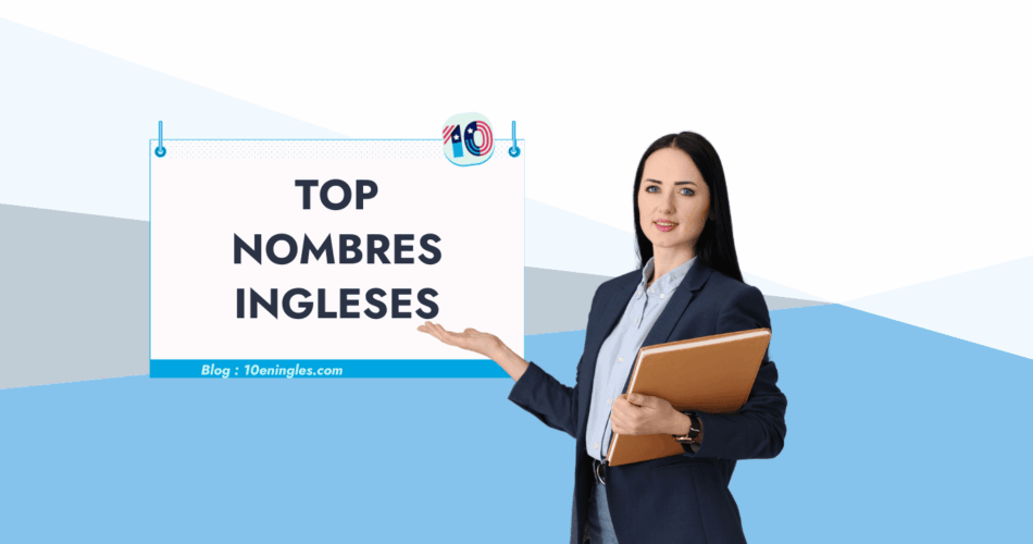 Una mujer de negocios está de pie delante de un cartel que dice "Top Nombres Ingleses".