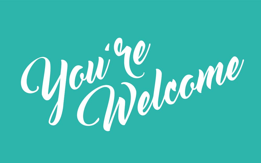 De nada en inglés representado por "You're Welcome" escrito en cursiva.